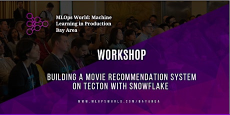 Workshop: Building a Movie Recommendation System on Tecton with Snowflake