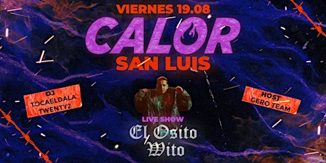 FIESTA CALOR en San Luis - Show en vivo: El Osito Wito