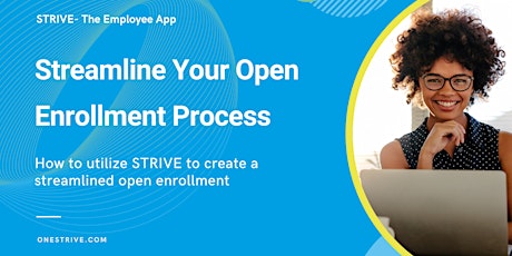 STRIVE Open Enrollment Webinar