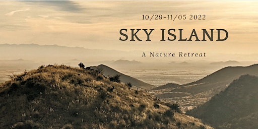 Sky Island Retreat