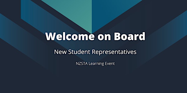 NZSTA Welcome on Board - New Student Representatives - Central West-Zoom