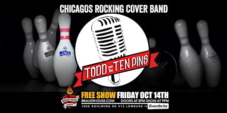FREE SHOW - Todd & The Ten Pins