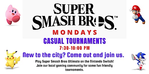 Imagem principal de Nintendo Switch Super Smash Bros Ultimate Casual Tournaments Every  Monday