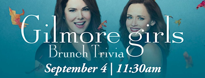Gilmore Girls Brunch Trivia Event! image