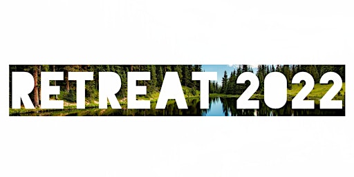 Retreat 2022 - Connected