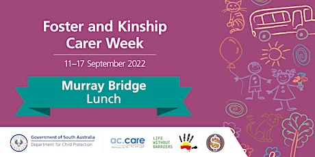 Murray Bridge - 2022 Foster and  Kinship Carer Week lunch