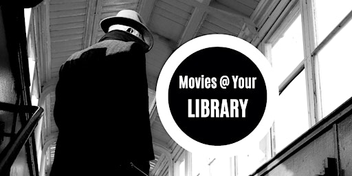 Movies@YourLibrary: Citizen Kane