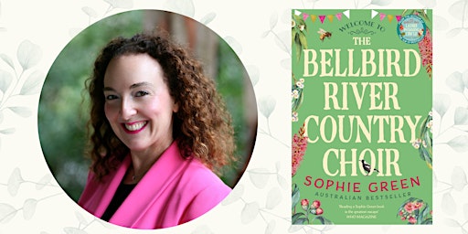 Book Launch: The Bellbird River Country Choir by Sophie Green