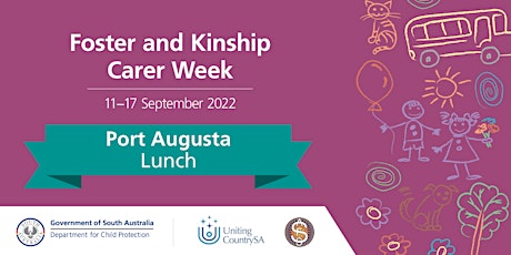 Port Augusta - 2022 Foster and  Kinship Carer Week lunch