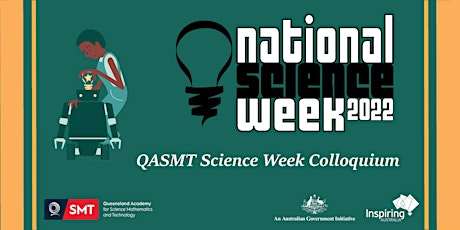 QASMT Science Week Colloquium