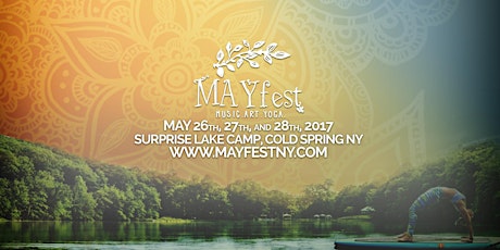 Sunday Third Annual MAYfest: Music. Art. Yoga May 26 - 28 primary image