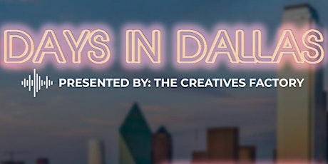Days In Dallas - Concert & Event