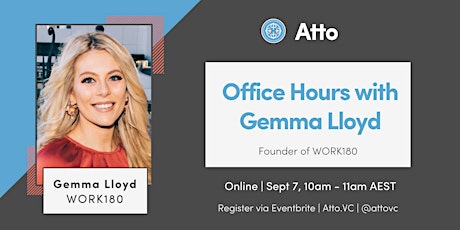 Atto Office Hours with Gemma Lloyd from WORK180