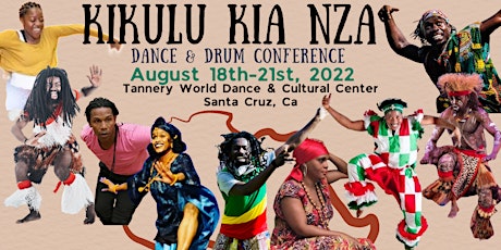 Kikulu Kia Nza Dance & Drum Conference