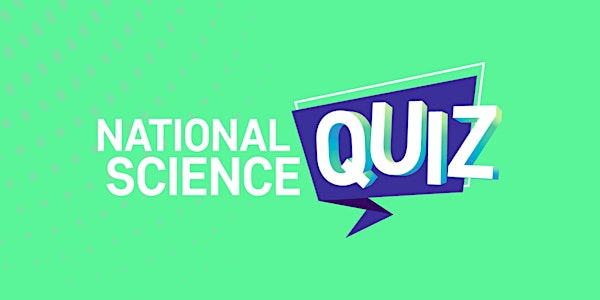 National Science Quiz - In-person audience