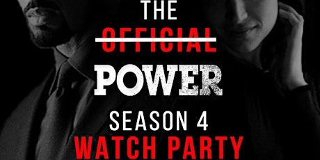 Official POWER season 4 Watch Party primary image