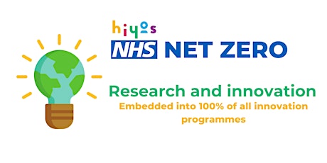 NHS Net Zero - Research, Innovation and Offsetting