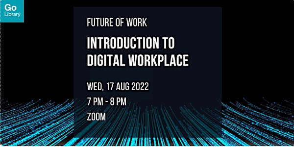 Introduction to Digital Workplace | Future of Work
