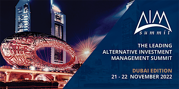 The Leading Alternative Investment Management Summit Dubai Edition 2022