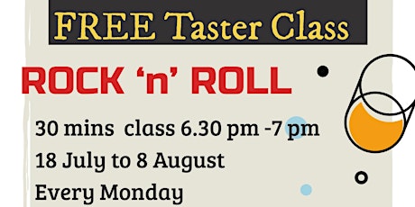 Primaire afbeelding van ROCK ‘n’ ROLL- FREE TASTER CLASS