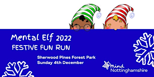 Nottinghamshire Mind's "Mental Elf" Fun Run 2022