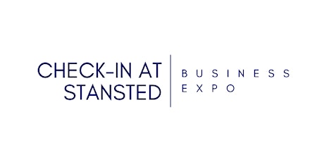 Check-in @ Stansted Business Expo Free Structured Networking - 2 sessions