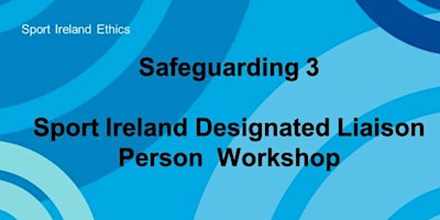 Safeguarding 3, Online Workshop, Designated Liaison Person, 12.10.2022