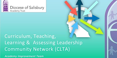 Curriculum, Teaching, Learning and Assessing Leadership Community Network