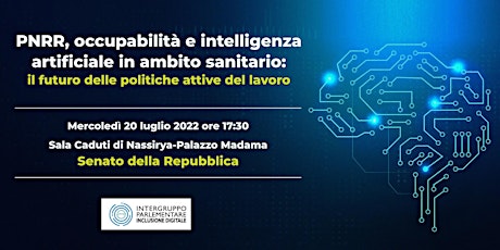 Immagine principale di PNRR, occupabilità e intelligenza artificiale in ambito sanitario 