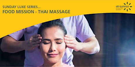 Sunday Luxe Series: Thai Massage