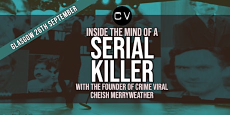 Inside The Mind Of A Serial Killer - Glasgow