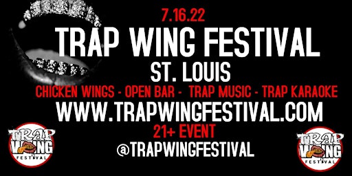 Trap Wing Fest St. Louis