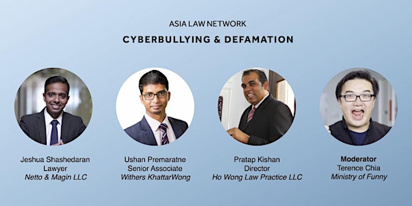 Asia Law Network - Cyberbullying & Defamation