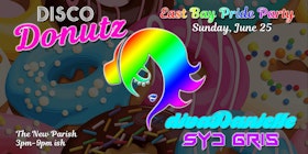 ~ DISCO DONUTZ ~ EAST BAY PRIDE PARTY ~ DIVA DANIELLE & SYD GRIS ~ tickets