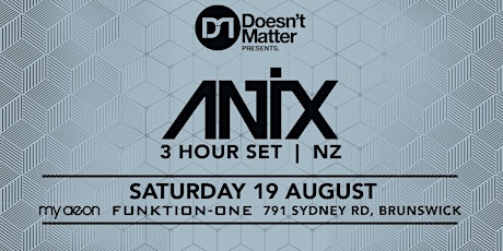 DM Presents: ANTIX 3 hour set (NZ) primary image