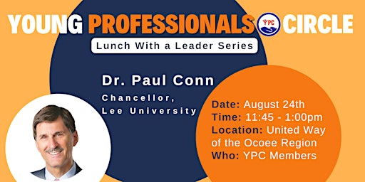 Lunch With a Leader Series: Dr. Paul Conn