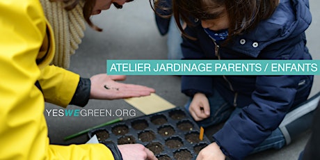 Image principale de Atelier Jardinage Parent Enfant: Je plante mes premières graines - 15€