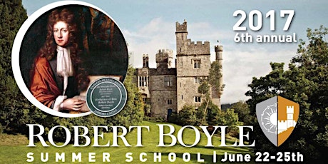 Robert Boyle Summer School 2017 primary image