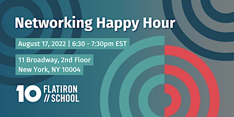 Networking Happy Hour | Flatiron School | NYC