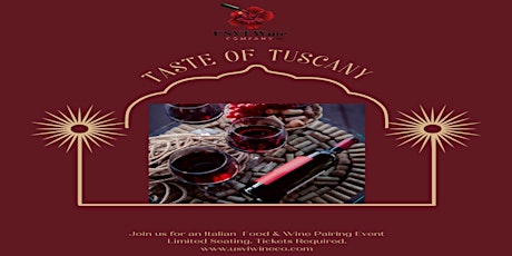 Taste of Tuscany: A Food and Wine Pairing Event