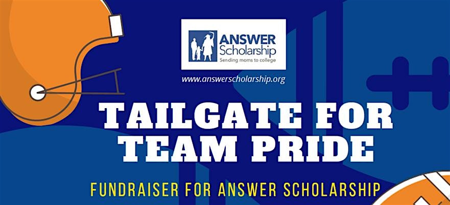 Tailgate for Team Pride with ANSWER Scholarship