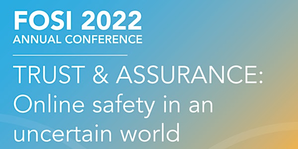 FOSI 2022 Annual Conference