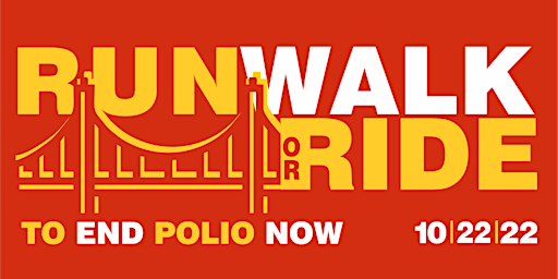 Run, Walk, Ride Across the Golden Gate Bridge for Polio