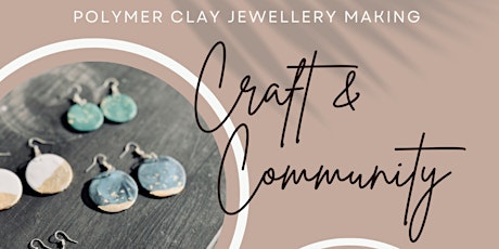 Craft Class - Polymer Clay Jewellery
