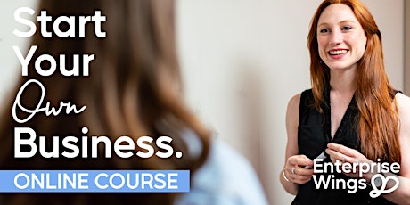 Business Startup Course [6 Week ONLINE Course ]