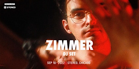 Sonorous Presents: Zimmer at Stereo Nightclub