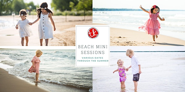 Beach Mini Sessions- For the Whole Family with Thomas