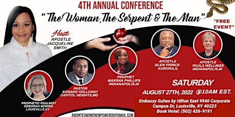 Anointed Women Empowered -4th Annual Conf - The Woman, The Serpent, The Man