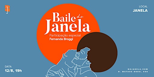 Baile do Janela com Fernanda Broggi