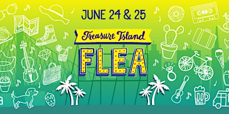 Treasure Island Flea June 24th & 25th - Johnny FunCheap's Secret List! primary image
